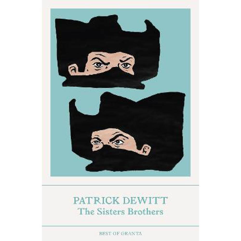 The Sisters Brothers (Paperback) - Patrick deWitt (Y)